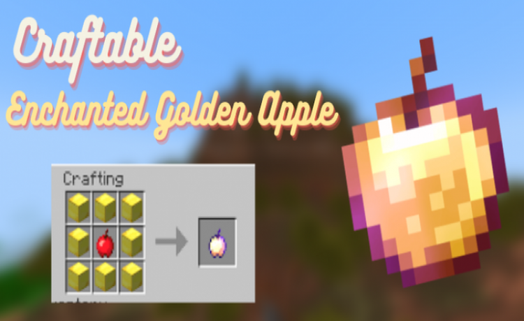 MCPE/Bedrock Minecraft, but you can craft Enchanted Golden Apple