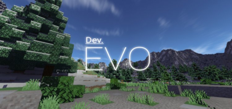 EVO Shader V1.3 "A New Future"